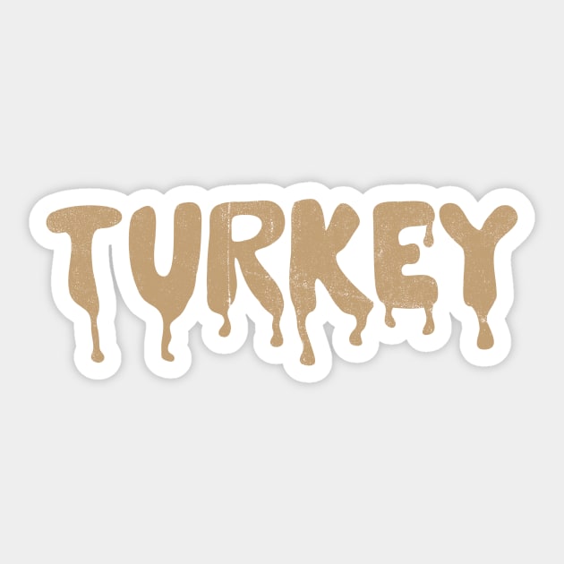 Turkey Sticker by notsniwart